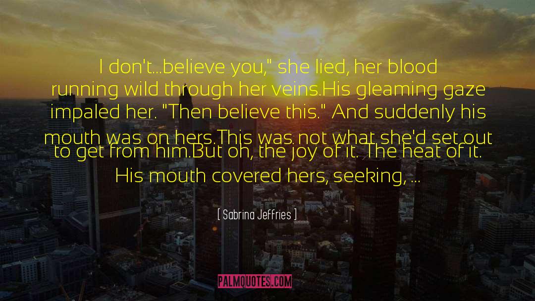 The Kiss quotes by Sabrina Jeffries