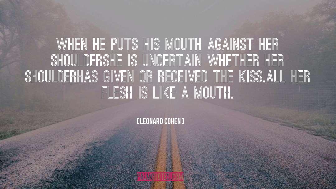 The Kiss quotes by Leonard Cohen