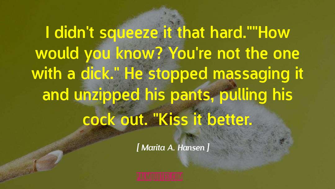 The Kiss Quotient quotes by Marita A. Hansen