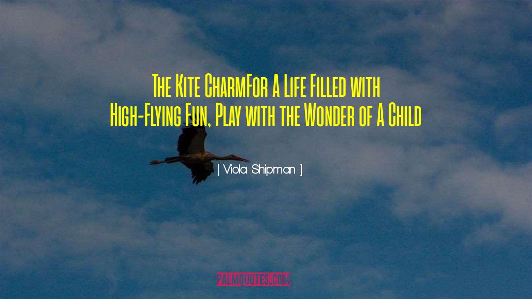 The Kite Runner quotes by Viola Shipman