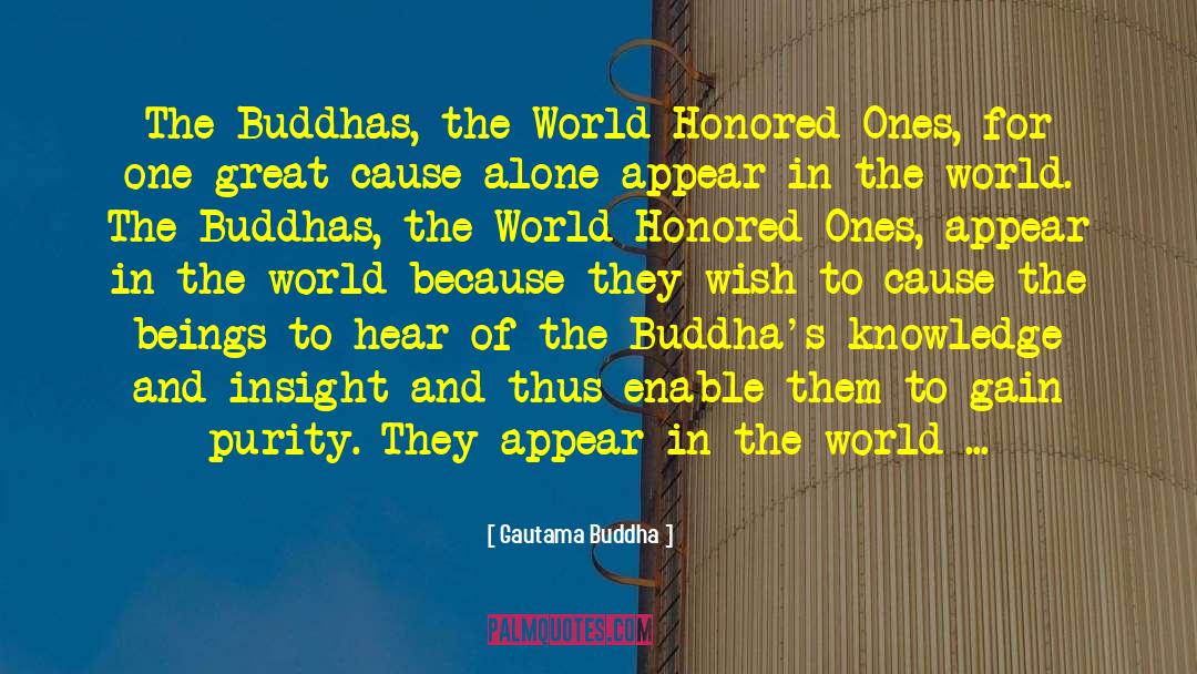 The Knowledge Of The Holy quotes by Gautama Buddha