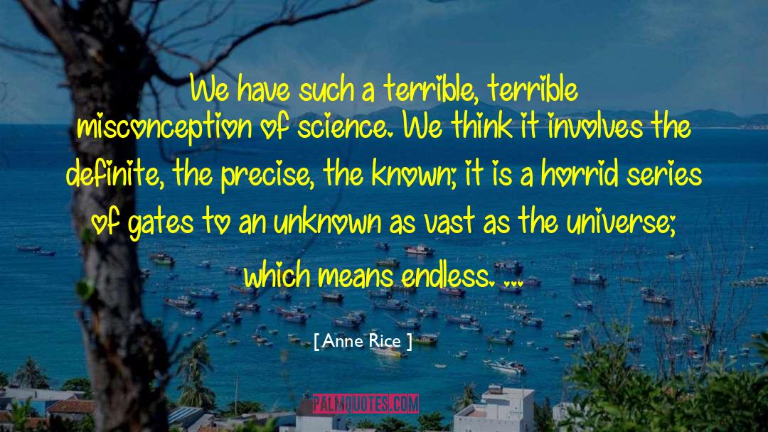 The Known quotes by Anne Rice