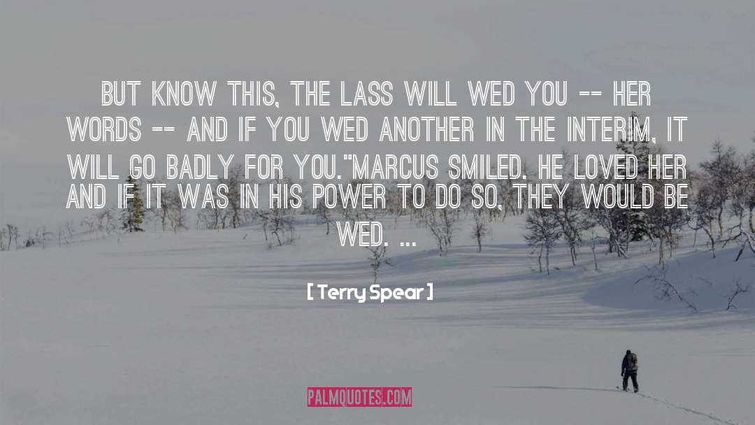 The Lass quotes by Terry Spear
