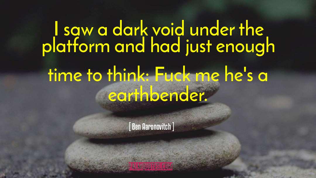 The Last Airbender quotes by Ben Aaronovitch