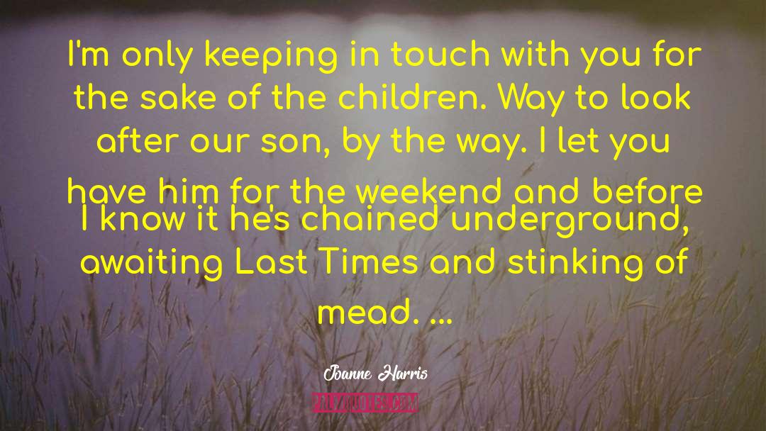 The Last Children Of Tokyo quotes by Joanne Harris