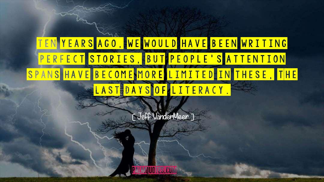 The Last Days quotes by Jeff VanderMeer