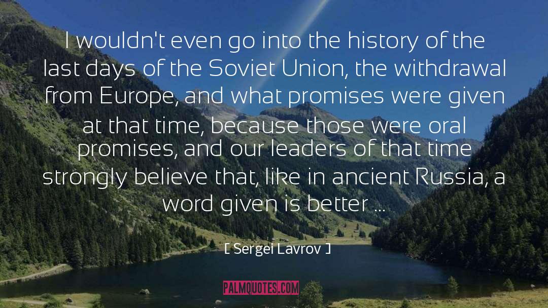 The Last Days quotes by Sergei Lavrov