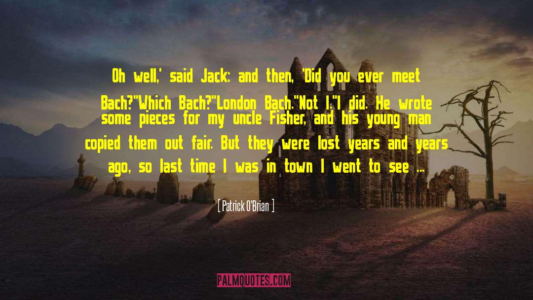 The Last Ever After quotes by Patrick O'Brian