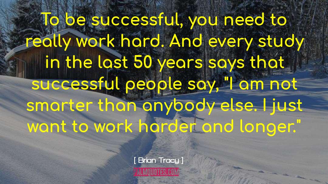 The Last Girl quotes by Brian Tracy