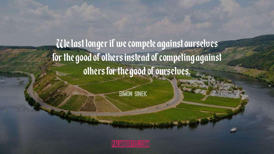 The Last Good Country quotes by Simon Sinek