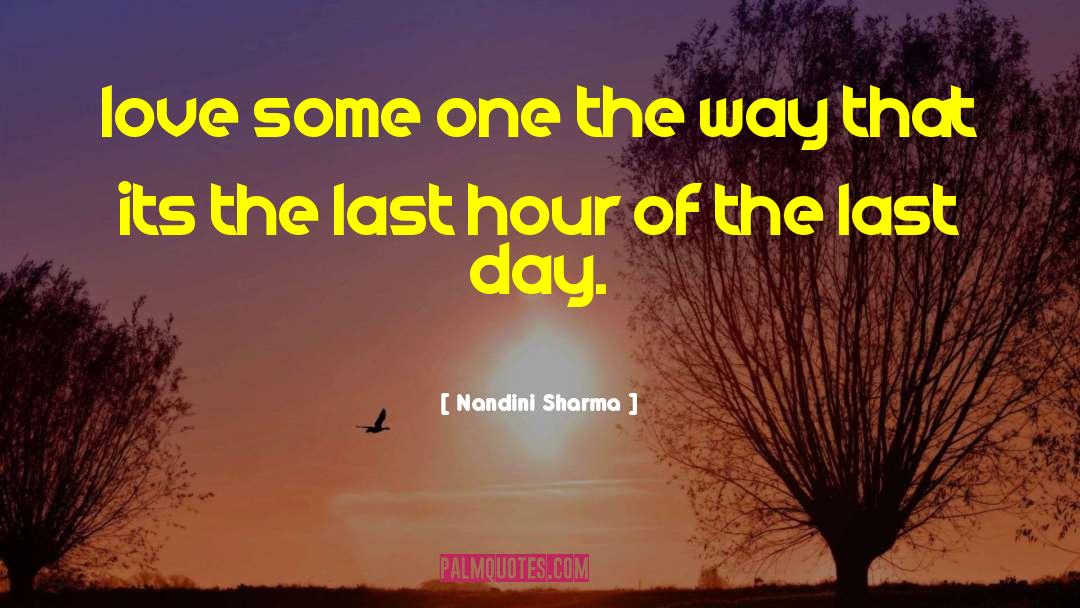 The Last Hour quotes by Nandini Sharma