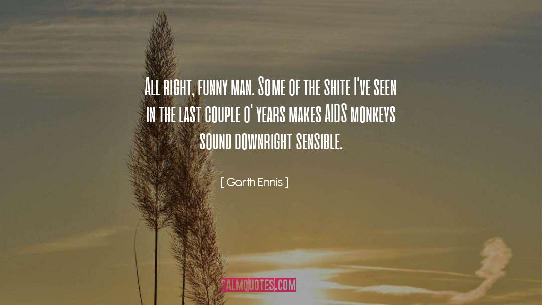 The Last Kingdom quotes by Garth Ennis