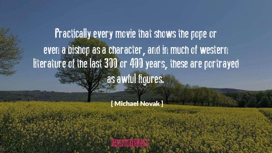 The Last Leaf quotes by Michael Novak