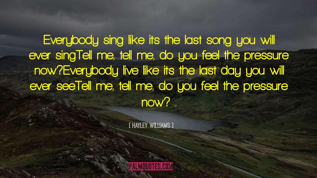 The Last Song quotes by Hayley Williams