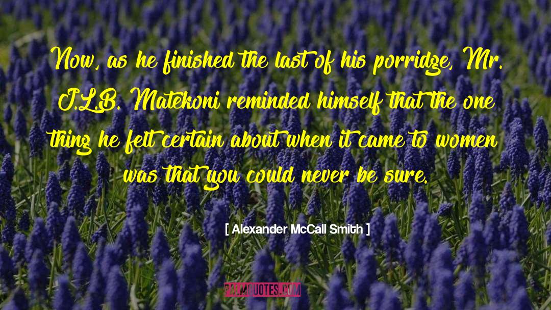 The Last Unicorn quotes by Alexander McCall Smith