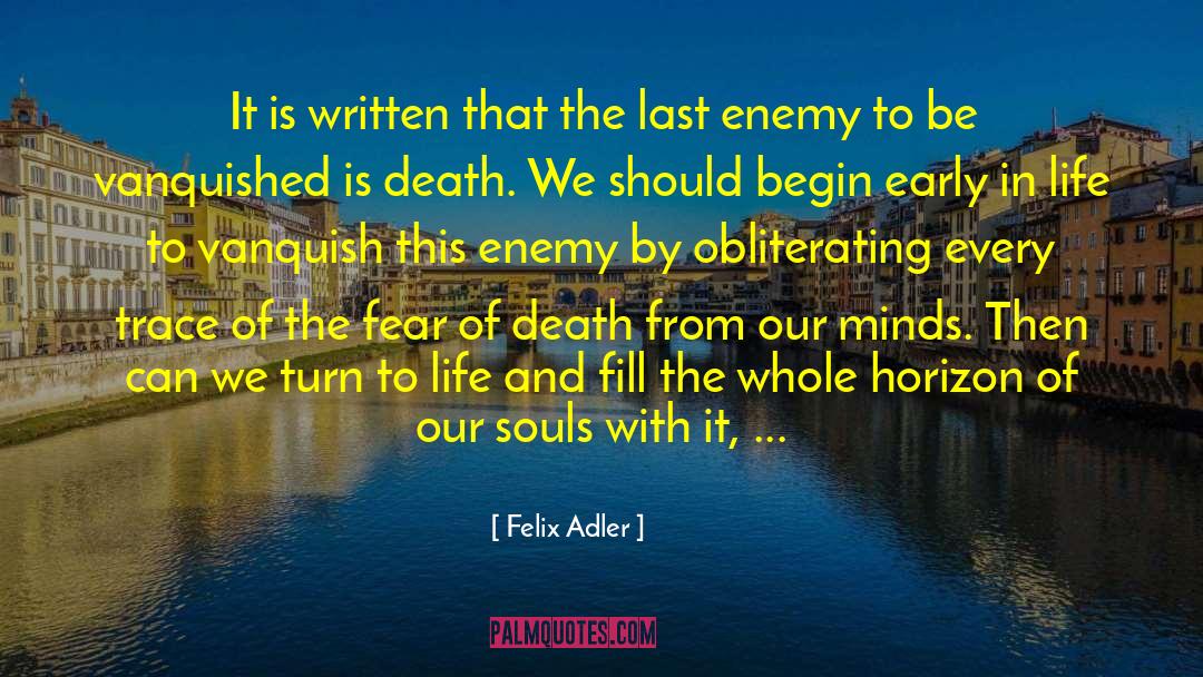 The Last Vampire quotes by Felix Adler