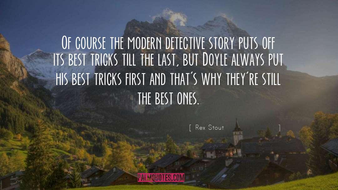 The Last Wish quotes by Rex Stout