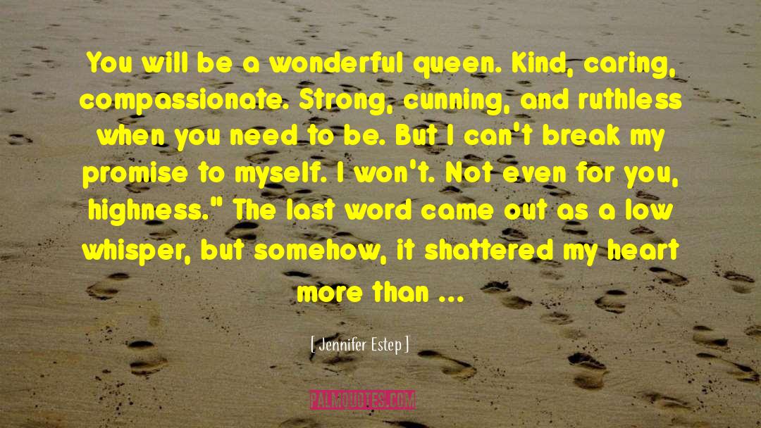 The Last Word quotes by Jennifer Estep