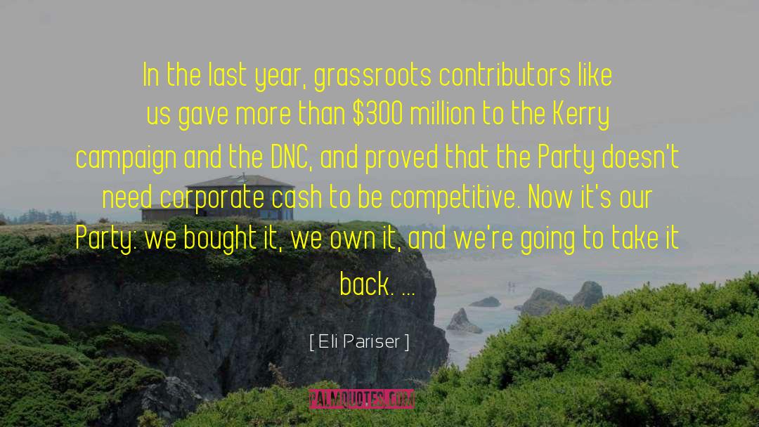 The Last Year quotes by Eli Pariser