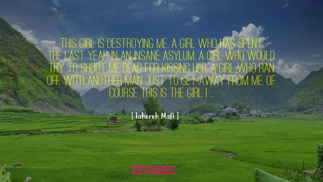 The Last Year quotes by Tahereh Mafi