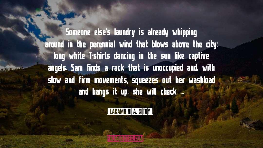 The Laundry quotes by Lakambini A. Sitoy