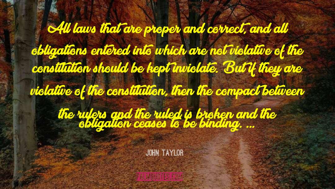 The Law Of The Gods quotes by John Taylor