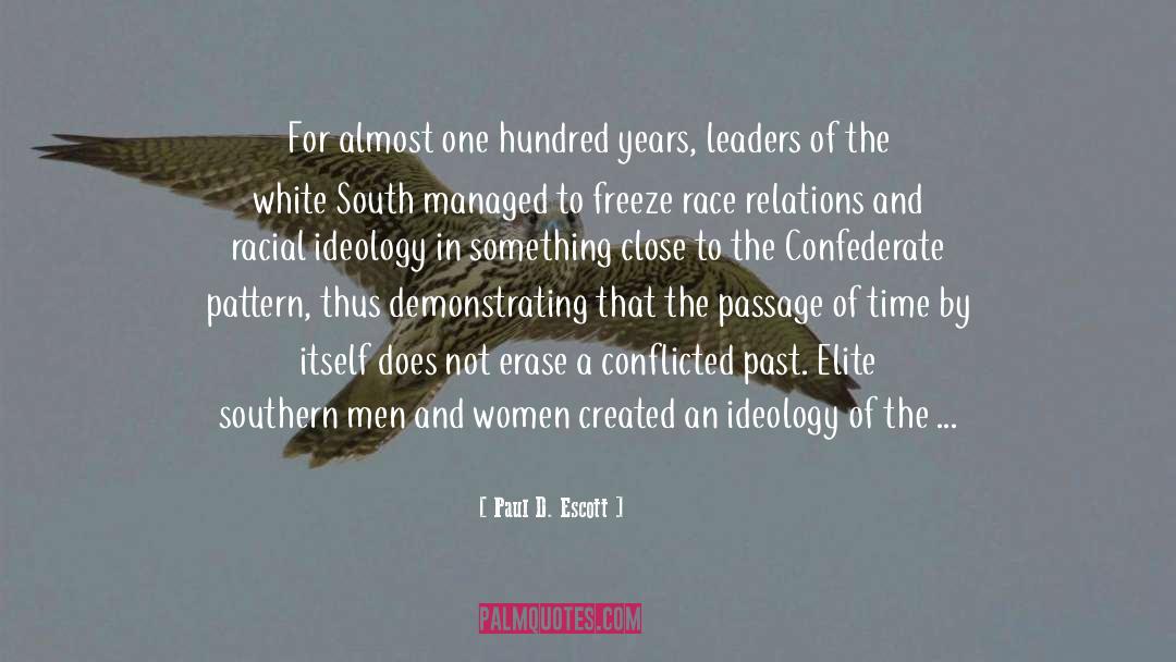 The Leadership Of Change quotes by Paul D. Escott