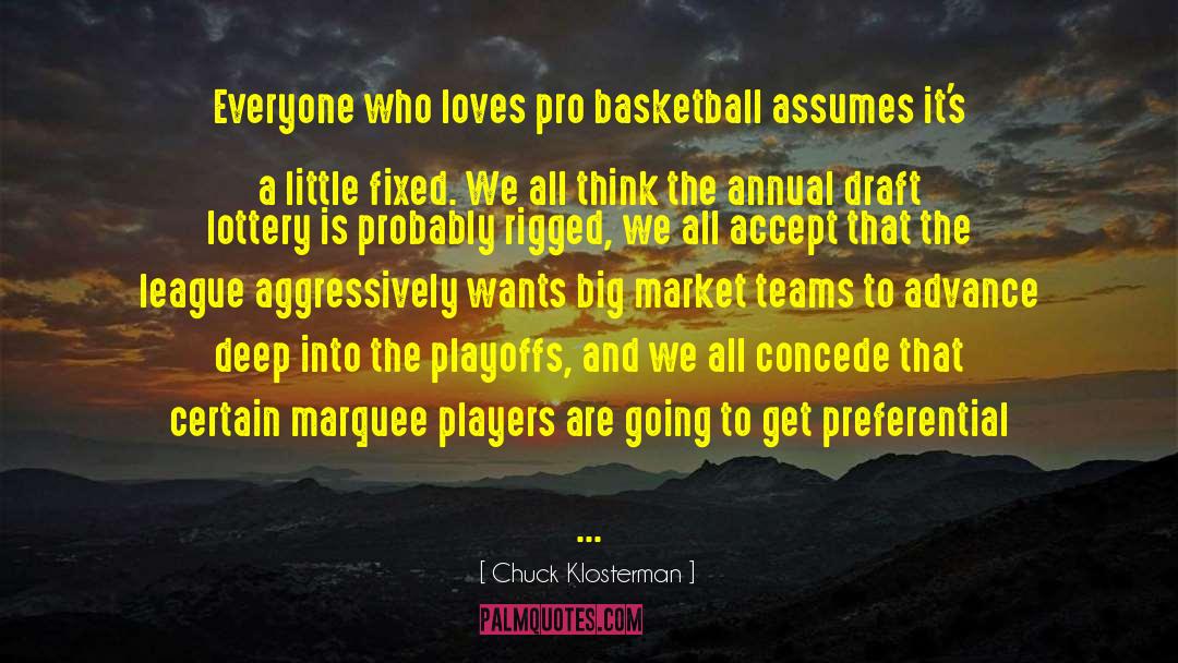 The League Draft quotes by Chuck Klosterman