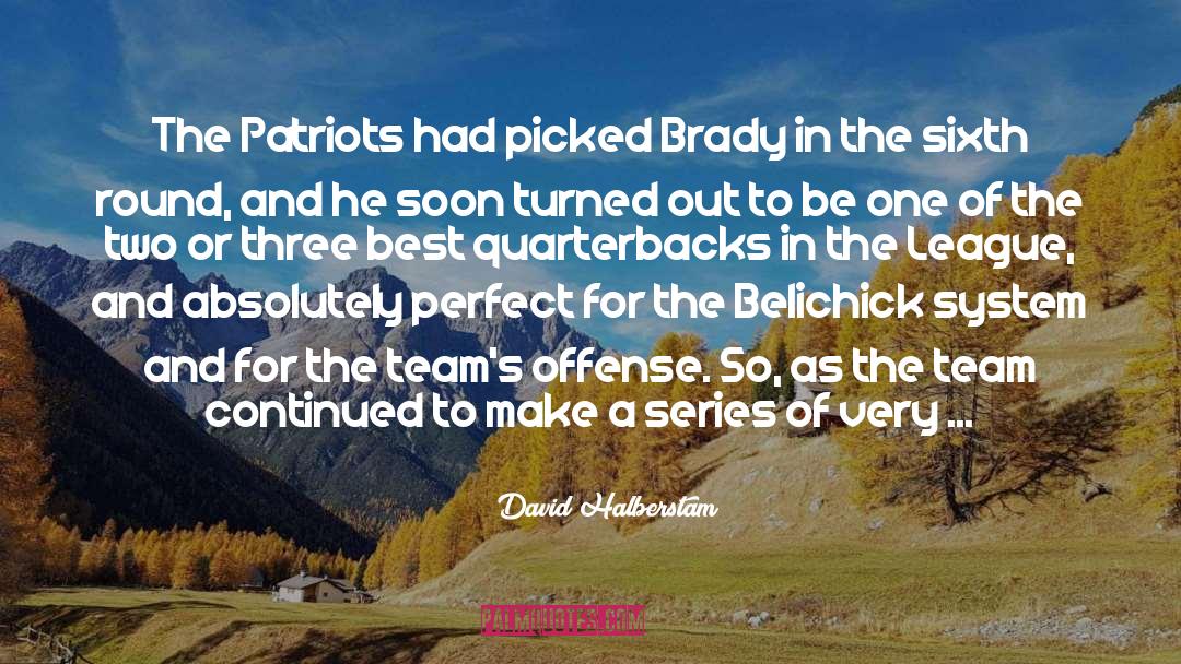 The League Draft quotes by David Halberstam