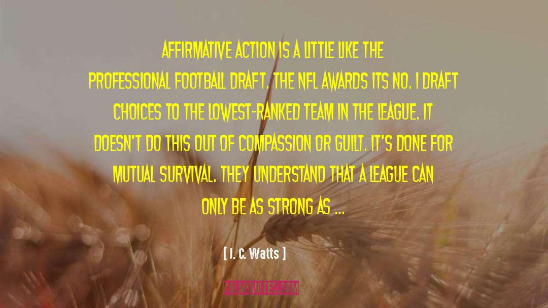 The League quotes by J. C. Watts