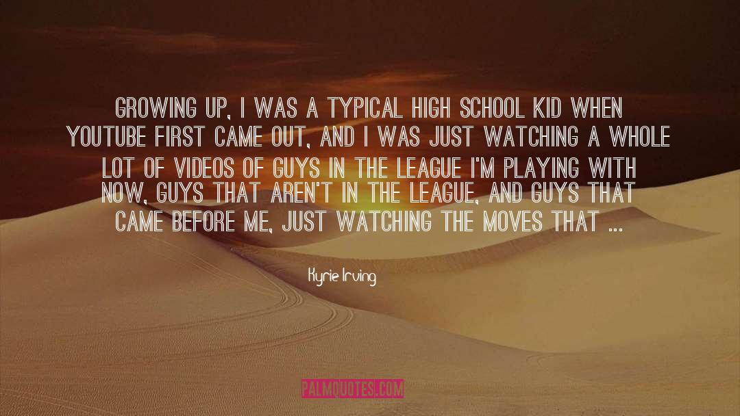 The League quotes by Kyrie Irving