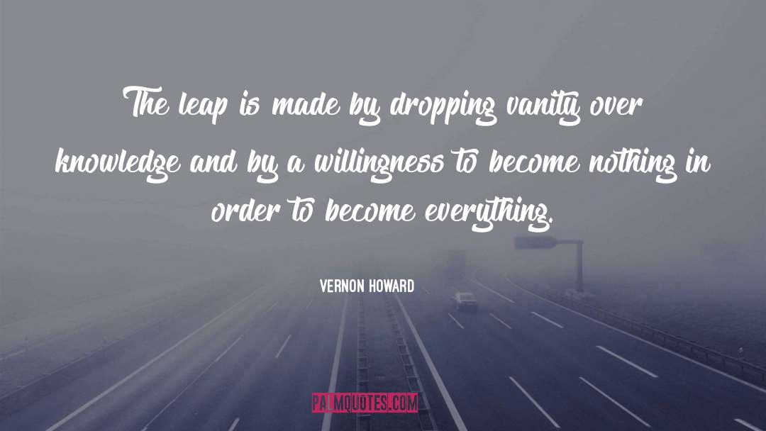 The Leap quotes by Vernon Howard