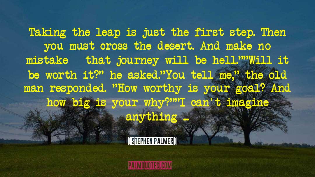The Leap quotes by Stephen Palmer