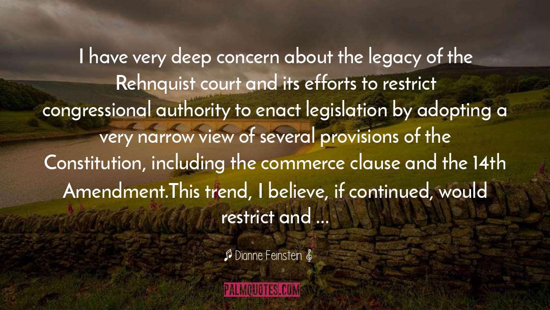 The Legacy quotes by Dianne Feinstein