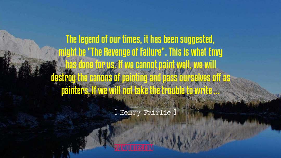 The Legend Of Sigurd quotes by Henry Fairlie