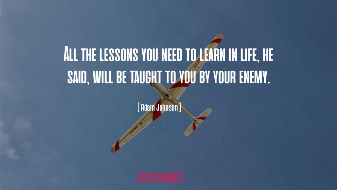 The Lessons quotes by Adam Johnson