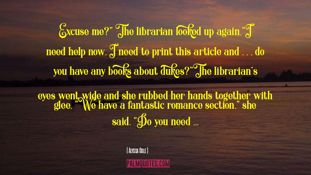 The Librarians And The Lost Lamp quotes by Alyssa Cole
