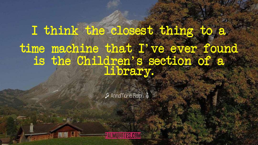 The Library Window quotes by AnnaMarie Ralph