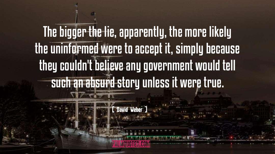 The Lie quotes by David Weber