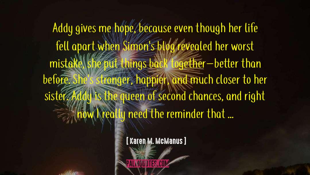 The Life Before Her Eyes quotes by Karen M. McManus