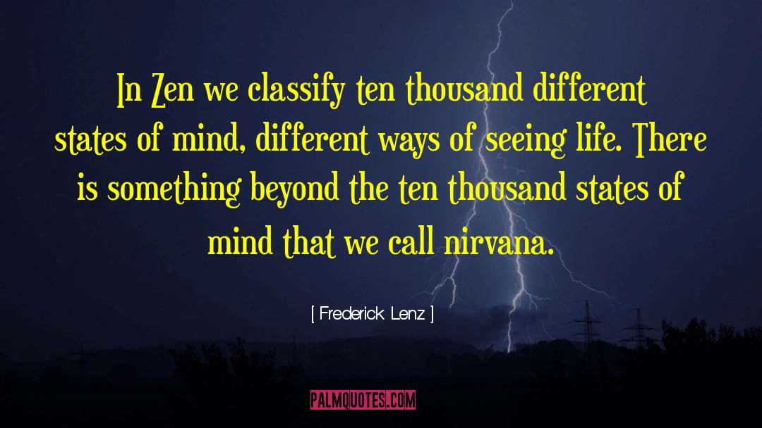 The Life Of The Mind quotes by Frederick Lenz