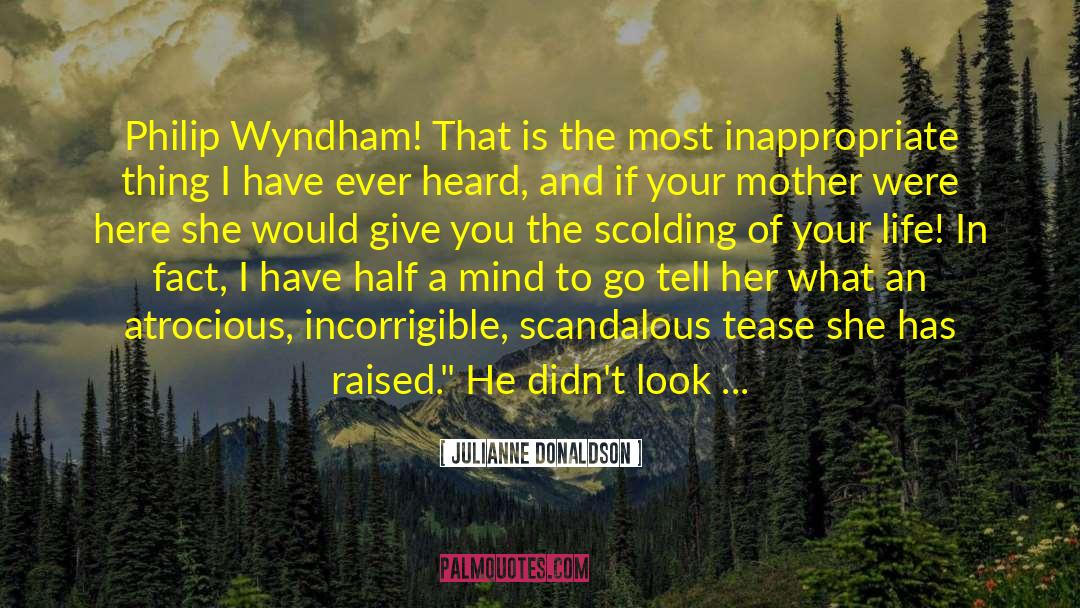 The Life Of The Mind quotes by Julianne Donaldson