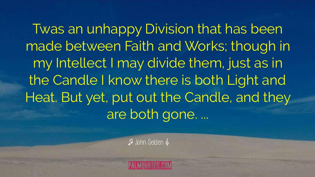 The Light Between Worlds quotes by John Selden