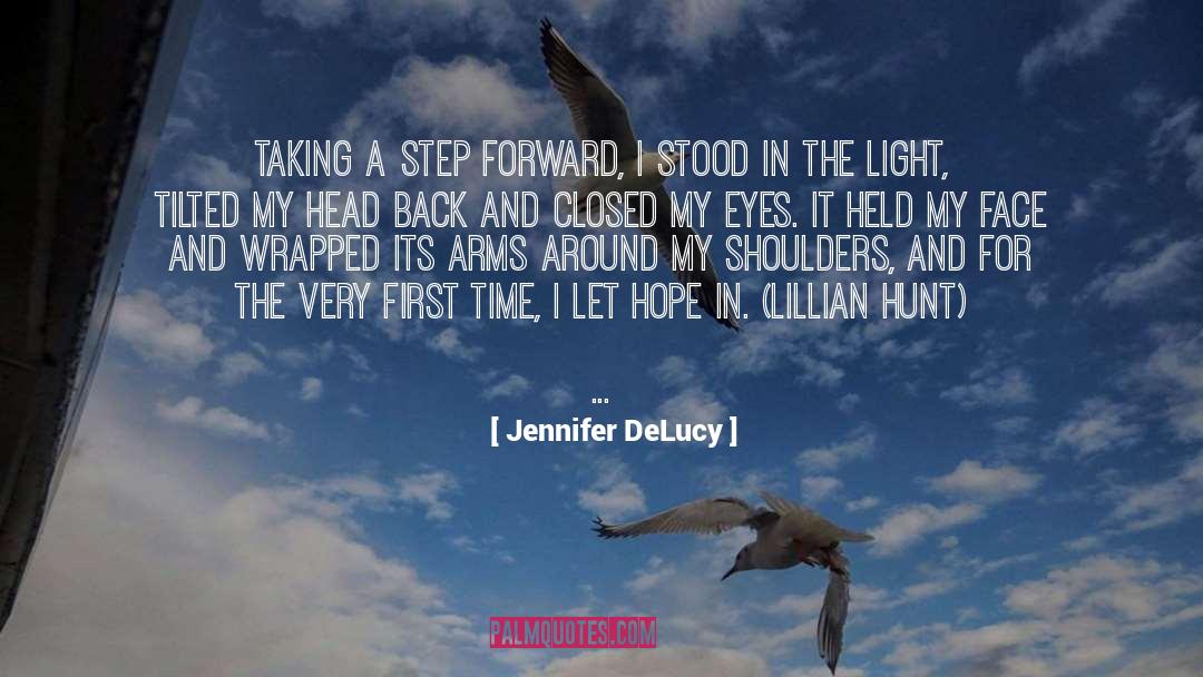 The Light quotes by Jennifer DeLucy