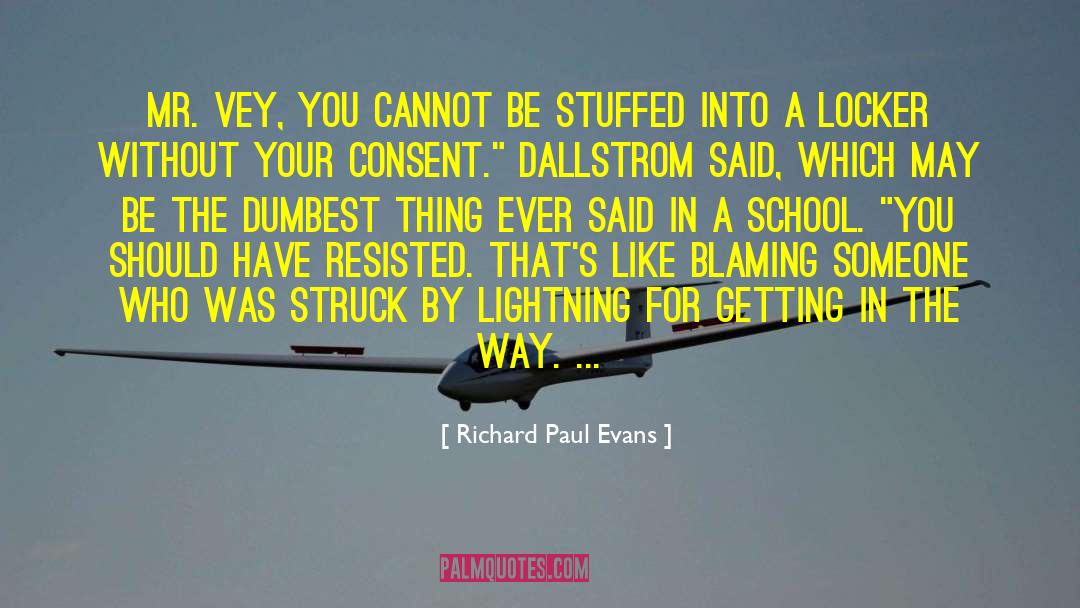 The Lighting Struck Heart quotes by Richard Paul Evans