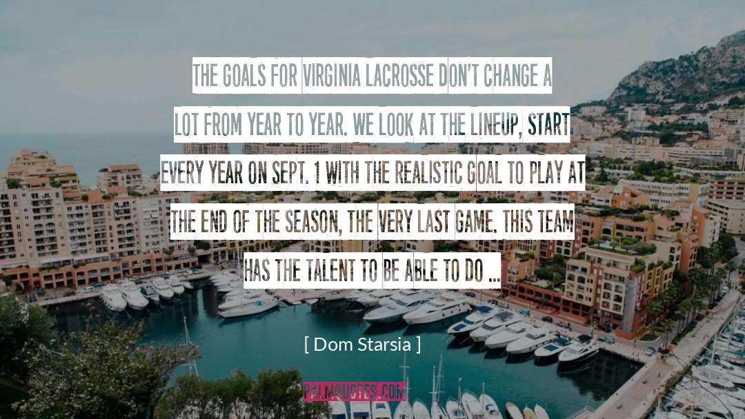 The Lineup quotes by Dom Starsia