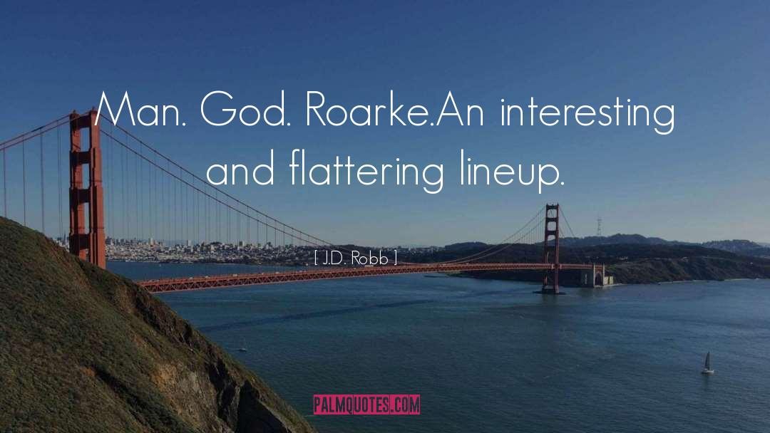 The Lineup quotes by J.D. Robb