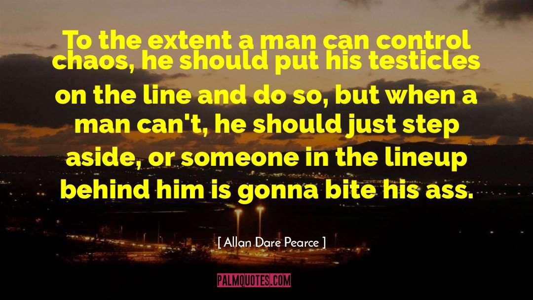 The Lineup quotes by Allan Dare Pearce