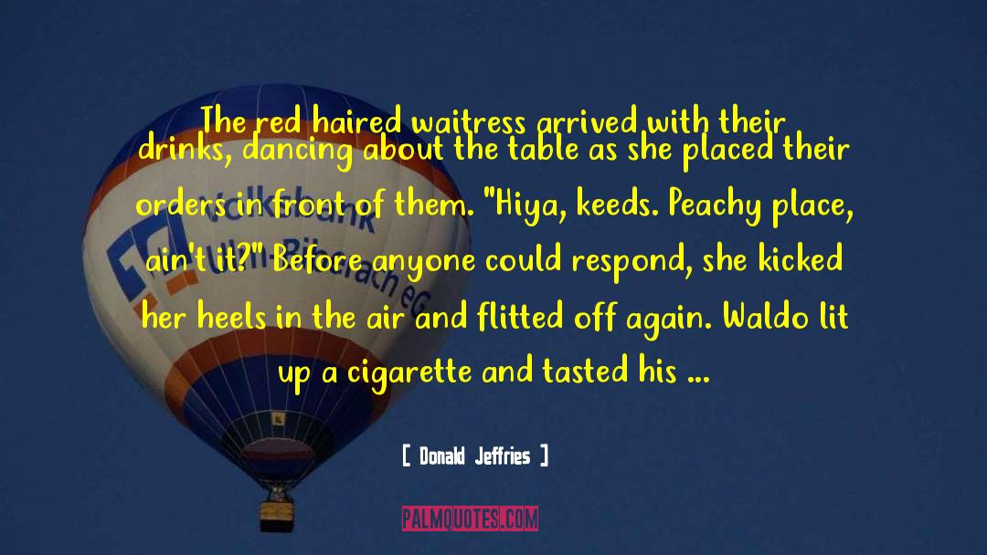 The Little Red Haired Girl quotes by Donald Jeffries