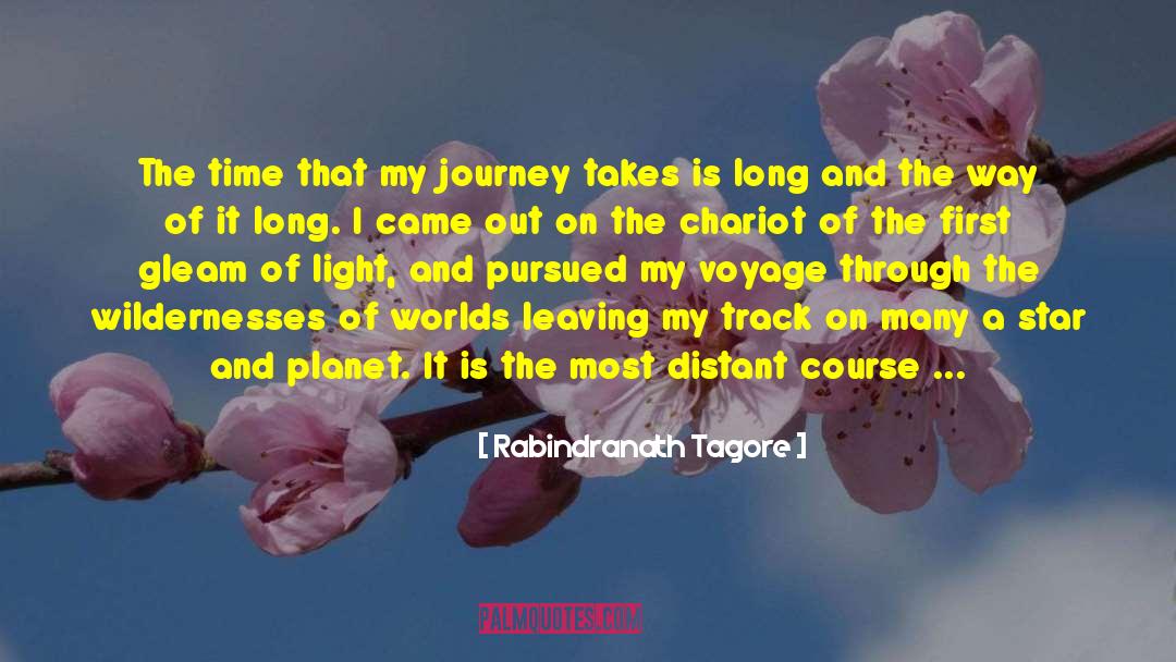 The Long Way Home quotes by Rabindranath Tagore